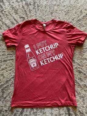 Heinz I Put Ketchup On My Ketchup T-Shirt, Red, Small